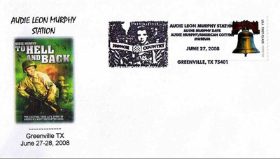June 27, 2008 Audie Murphy Stamp Cancellation.