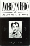 American Hero The Audie Murphy Story book cover.