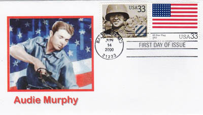 First day cover and cachet honoring Audie Murphy. Image provided by Betty Tate. Click image for a larger view.